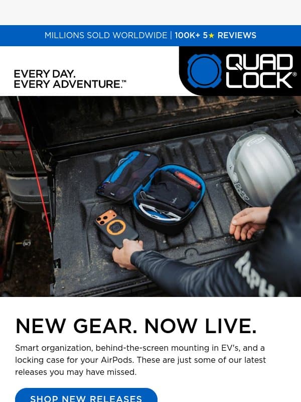 New for your drive, trip, and every day email from Quad Lock
