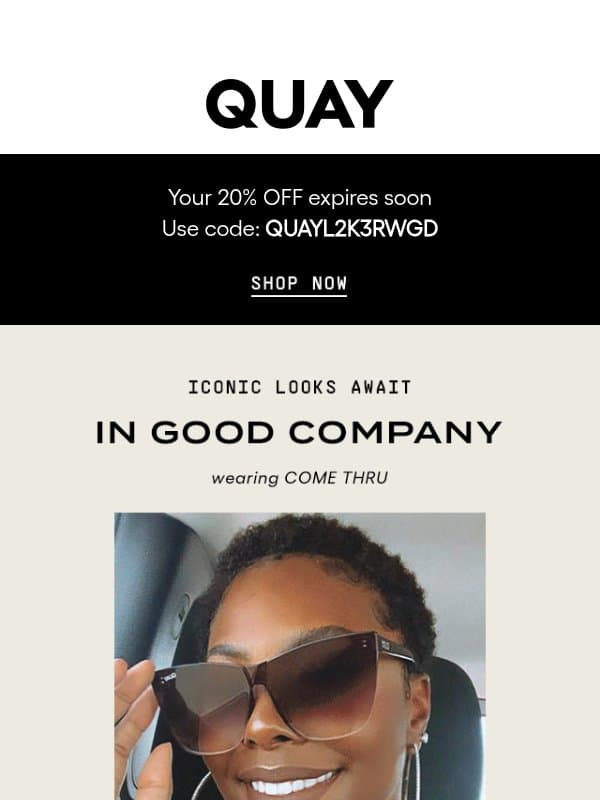 YOUR 20% OFF ENDS SOON email from Quay Australia