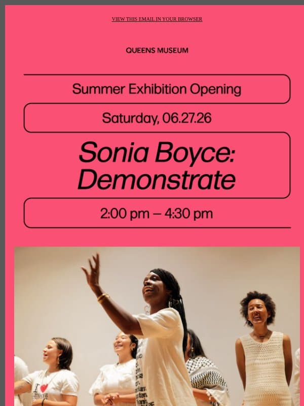 Join Us For Our Summer Exhibition Opening! email from Queens Museum
