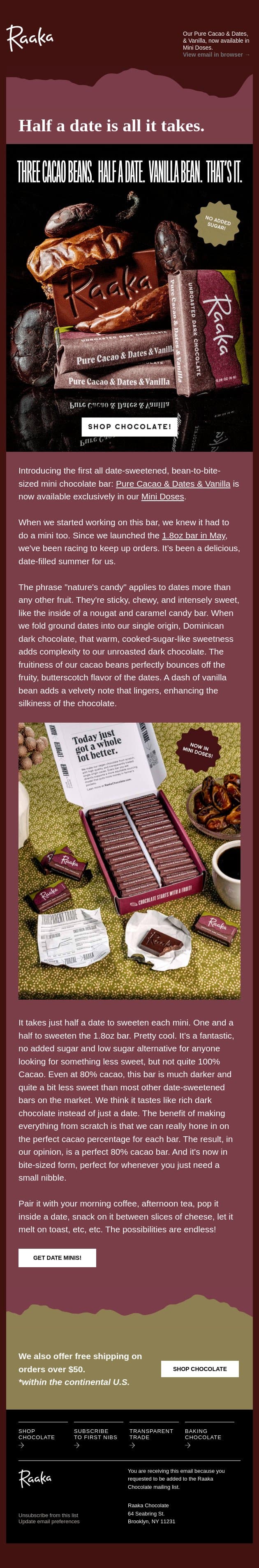 We made first ever date-sweetened mini bar. email from Raaka Chocolate screenshot