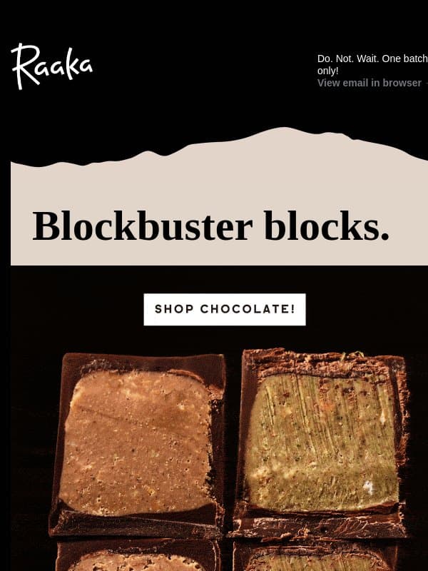 The long wait is over: Praline Cubes are BACK! email from Raaka Chocolate