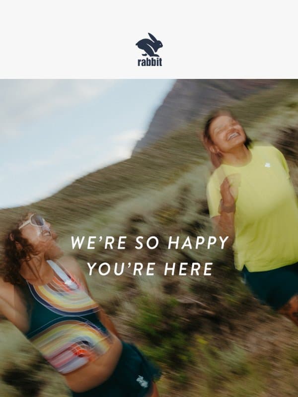 Founded by runners, like you. email from Rabbit
