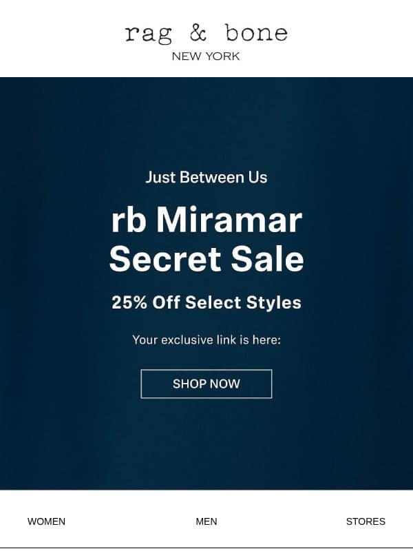 Shh: rb Miramar Secret Sale Starts Now email from Rag & Bone