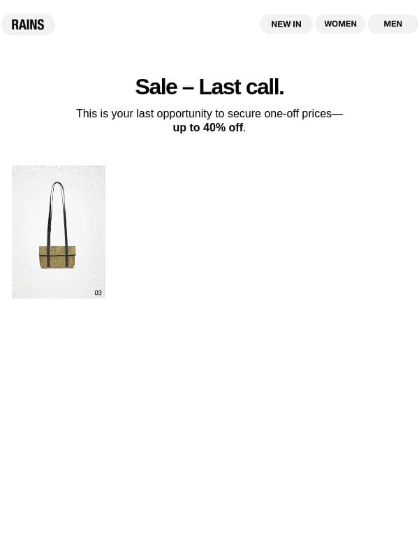 Last call for Sale. email from Rains