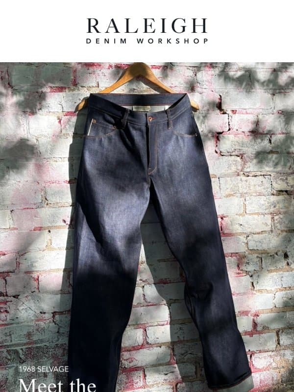 Introducing the Franklin Fit email from Raleigh Denim Workshop