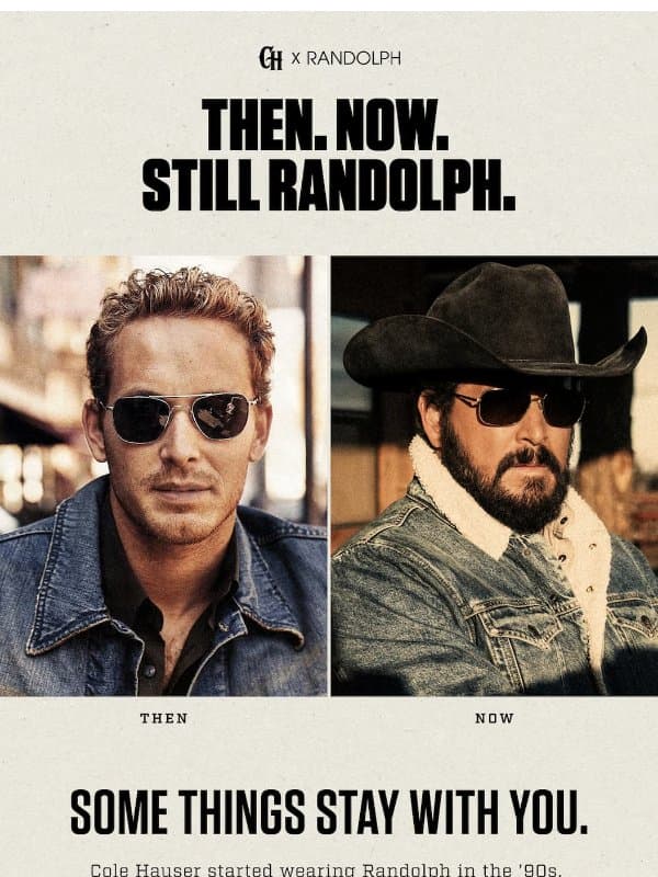 Cole Hauser: Then. Now. Still Randolph. email from Randolph Engineering