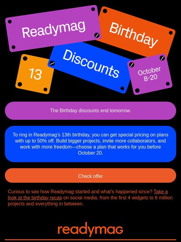 Birthday discounts end tomorrow, with up to 50% off email from Readymag