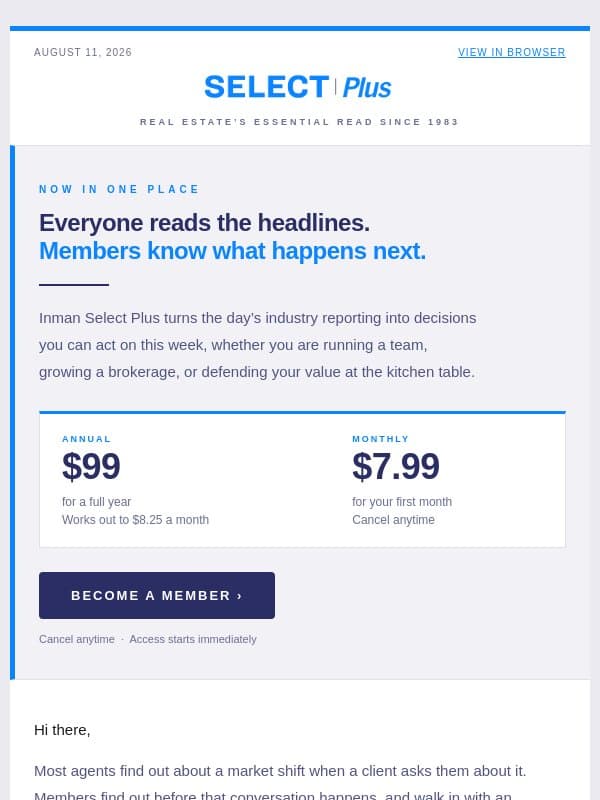 $99 a year. Or $7.99 to start. email from Real Estate Connect