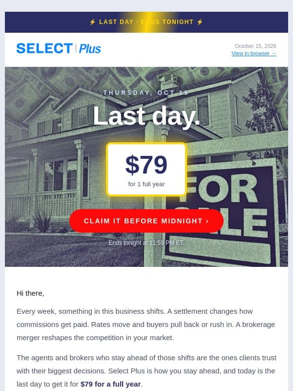 ⚡ Last day - $79 for the year email from Real Estate Connect
