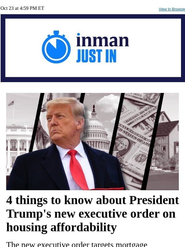 Trump's new executive order on housing affordability: 4 things to know email from Real Estate Connect