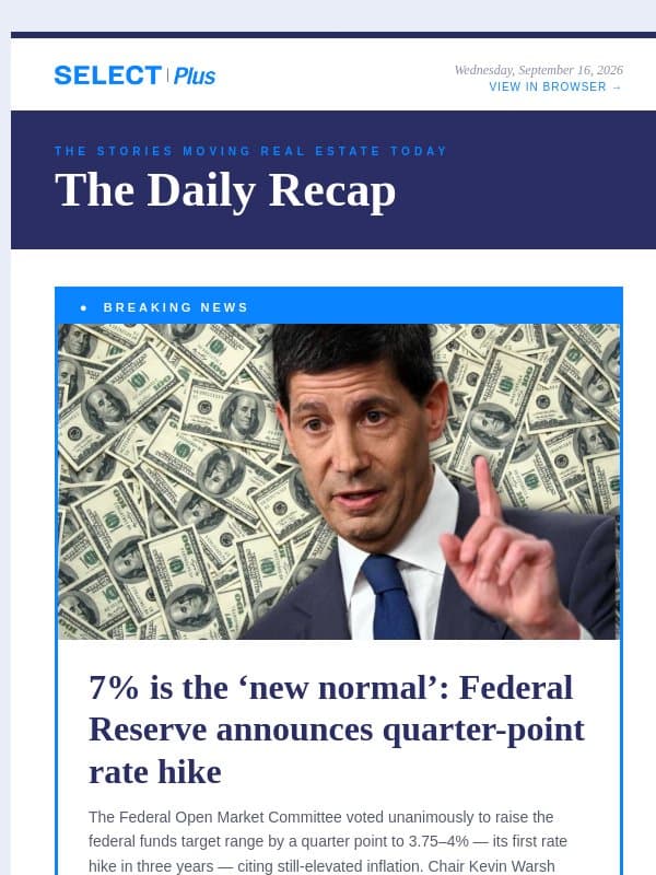 Federal Reserve announces quarter-point rate hike email from Real Estate Connect