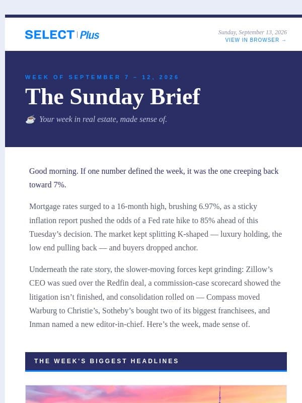 ☕ A lawsuit for Zillow's CEO, a 16-month rate high, and a Sotheby's deal email from Real Estate Connect