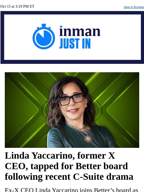 Linda Yaccarino, former X CEO, tapped for Better board following recent C-Suite drama email from Real Estate Connect