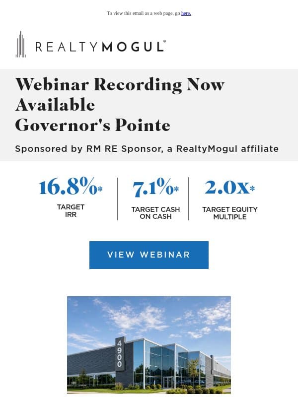 Webinar Recording Now Available + Leasing Update: Governor's Pointe email from RealtyMogul