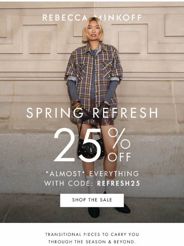 Go On, Use Code REFRESH25 😉 email from Rebecca Minkoff