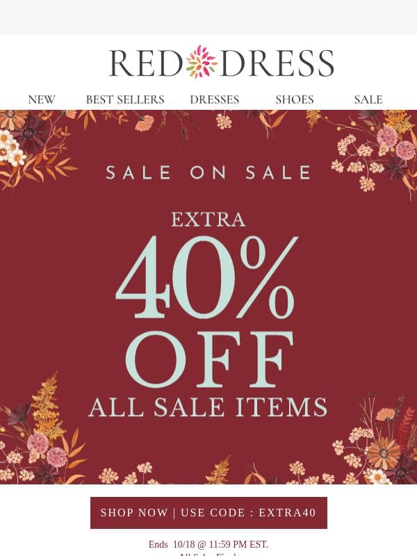 EXTRA 40% OFF SALE😍 email from Red Dress Boutique