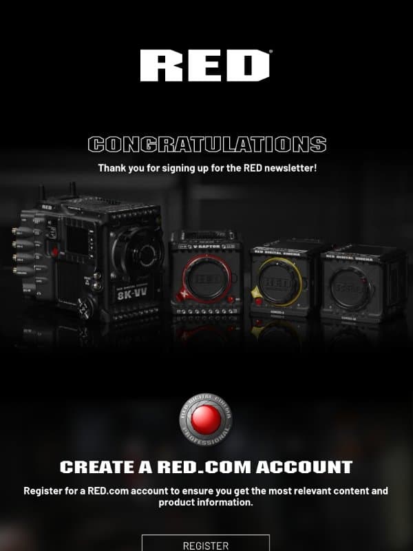 Thanks for Signing Up! email from RED Komodo