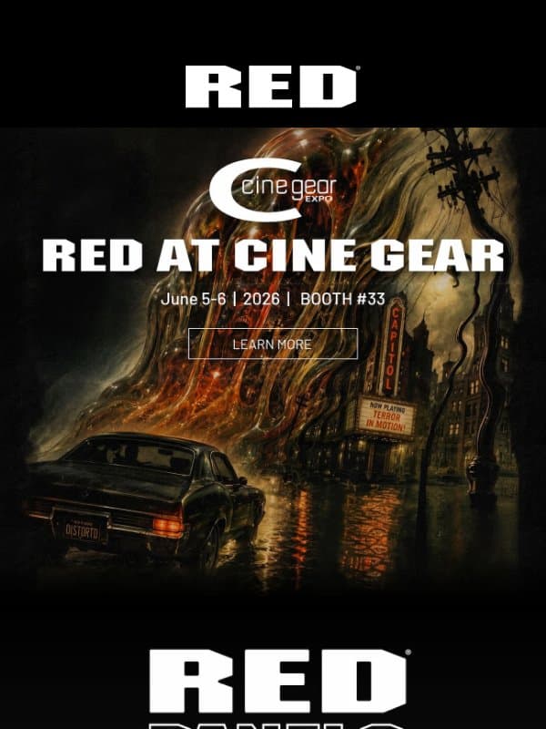 Visit RED at Cine Gear 2026 email from RED Komodo