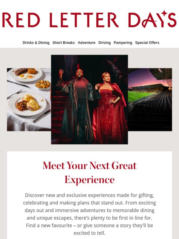 New and exclusive experiences have arrived email from Red Letter Days