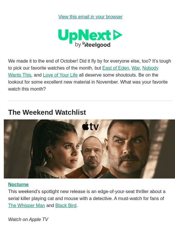 Last Weekend Watchlist of the Month! email from Reelgood