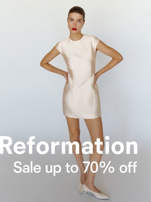SALE’S UP TO 70% OFF email from Reformation