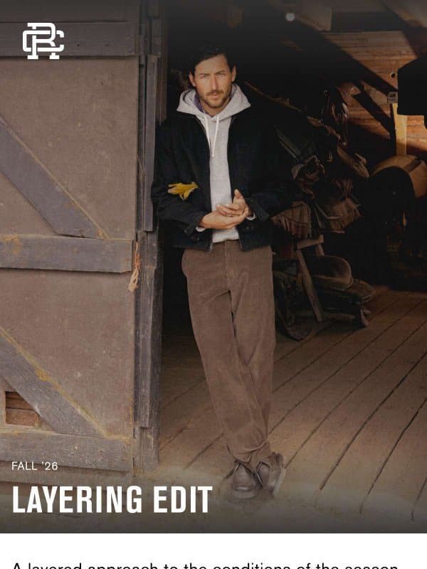 Fall ’26: Layering Edit email from Reigning Champ