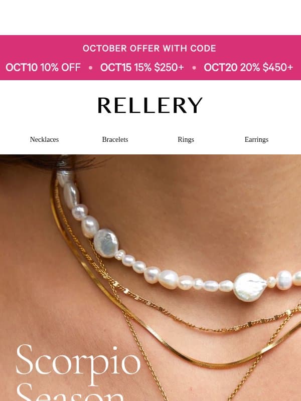 Scorpio season (not a Scorpio? We didn't forget you) email from Rellery