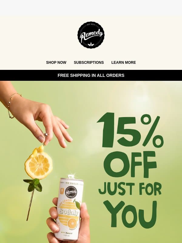 Put that 15% discount to work! email from Remedy