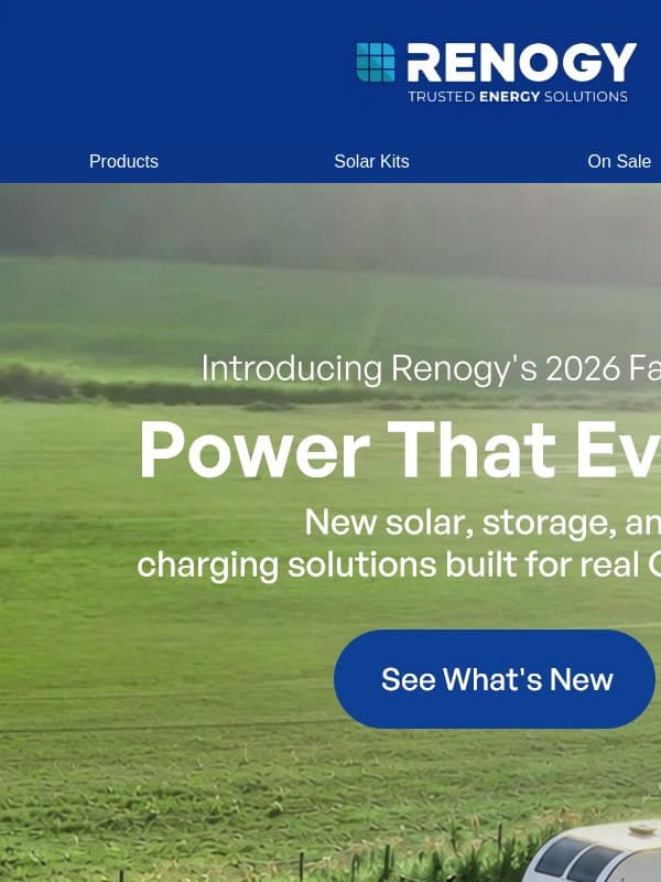Power That Evolves: 4 New Renogy Products Are Here email from Renogy