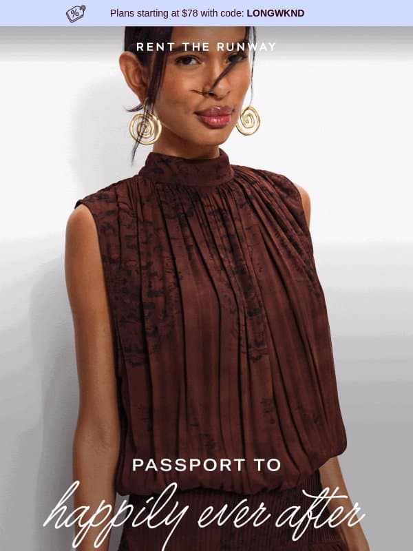 Their wedding, your European getaway email from Rent The Runway