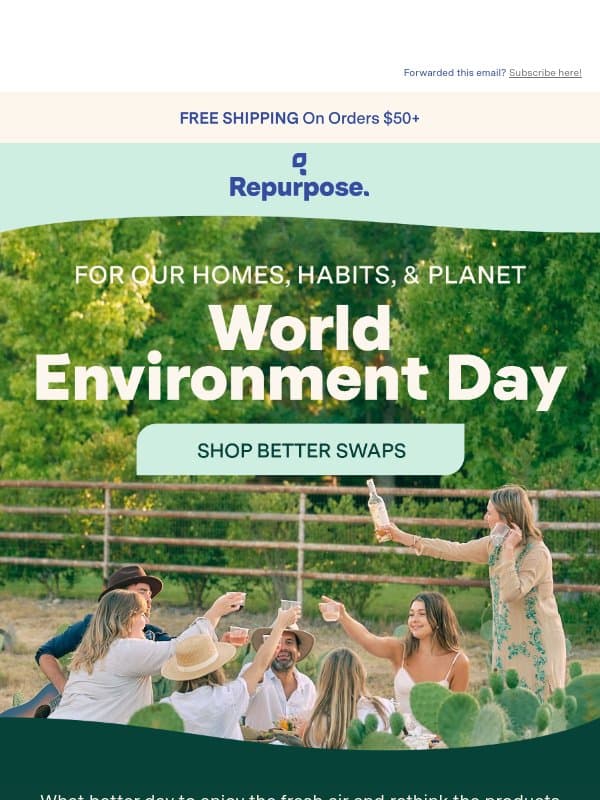 World Environment Day Starts at Home 🌍 email from Repurpose