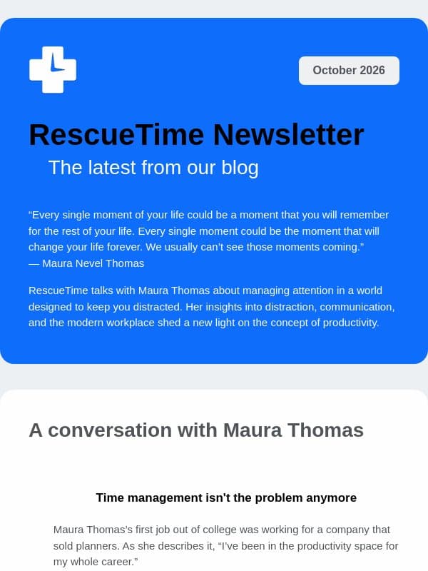 An interview with Maura Thomas, attention management expert email from RescueTime