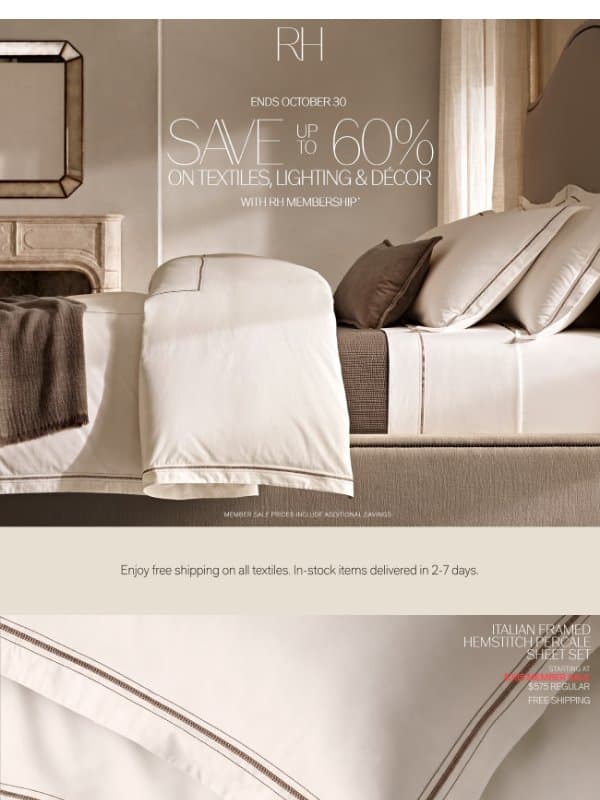 Explore Savings Up to 60% on Textiles, Lighting & Décor. Ends October 30. email from Restoration Hardware