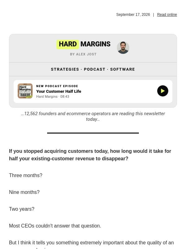 What is your customer half-life? email from RetentionX
