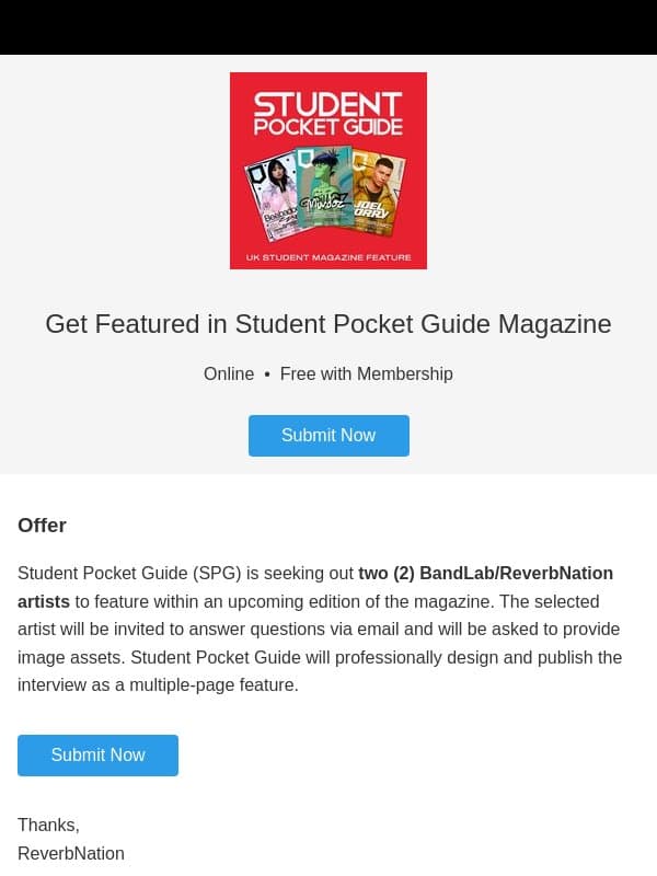 Last Call: Get Featured in the UK's #1 student magazine email from ReverbNation