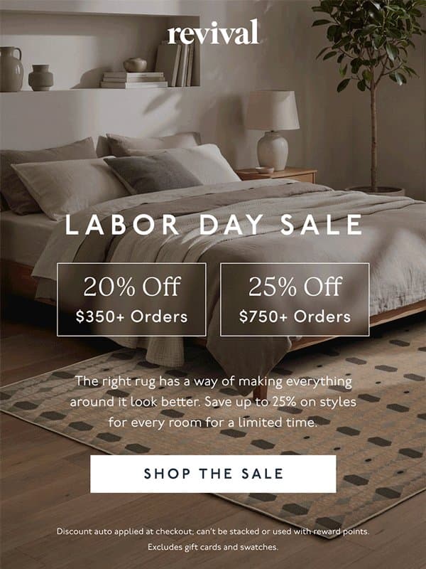 Up to 25% off isn’t sticking around long email from Revival Rug