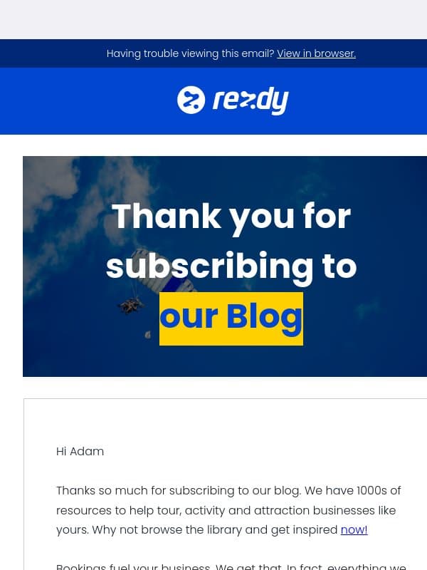 Thanks for Subscribing to the Rezdy Blog email from Rezdy
