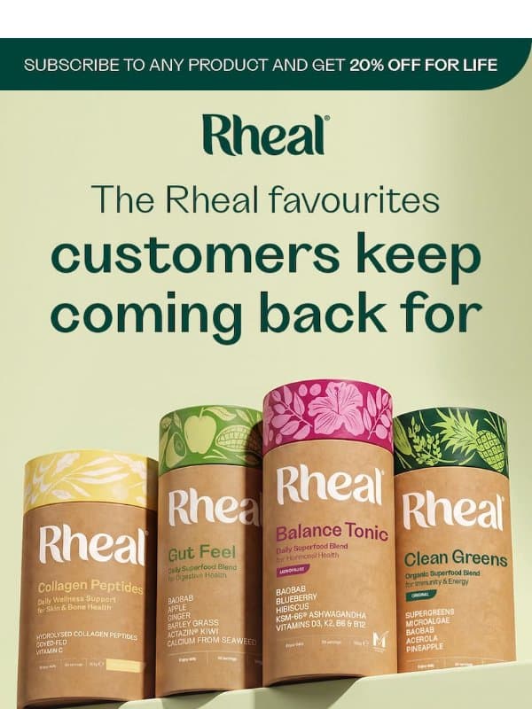 These are bestsellers for a reason email from Rheal