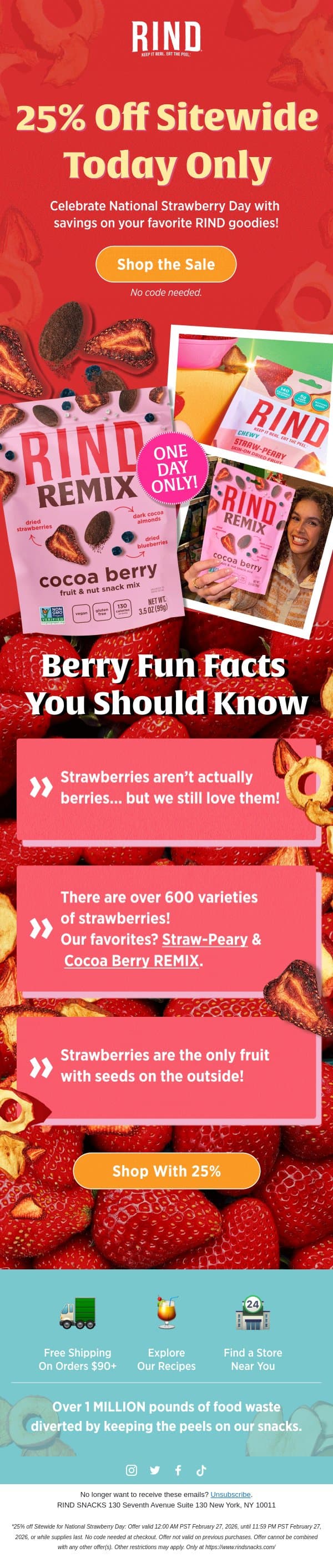25% Off TODAY ONLY! πππππ email from RIND Snacks screenshot