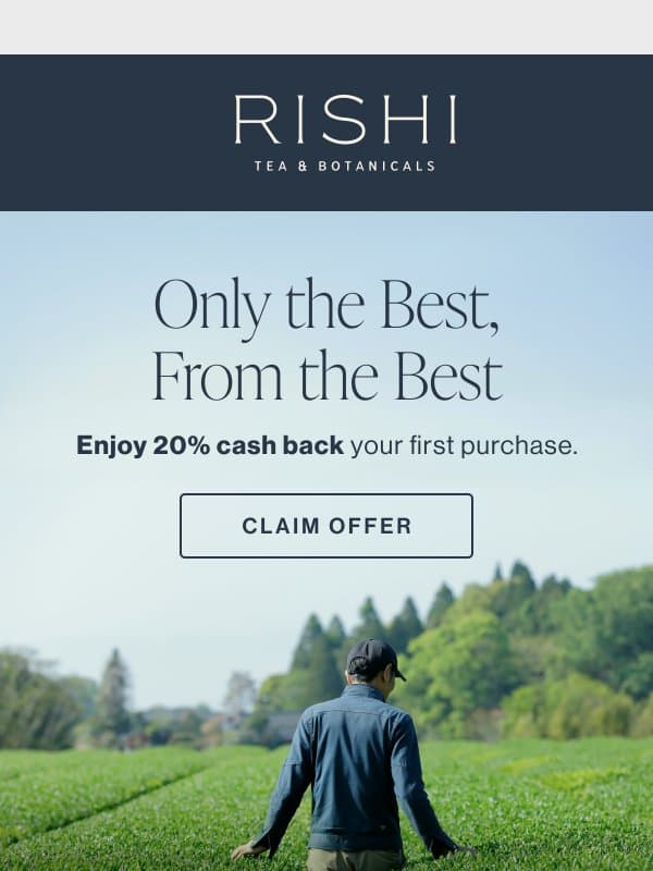 Our Rigorous Standards for Sourcing email from Rishi Tea & Botanicals