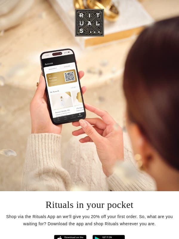 Get 20% off your first app order 📱 email from Rituals