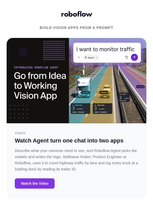 Ship vision apps faster with Roboflow Agent email from Roboflow
