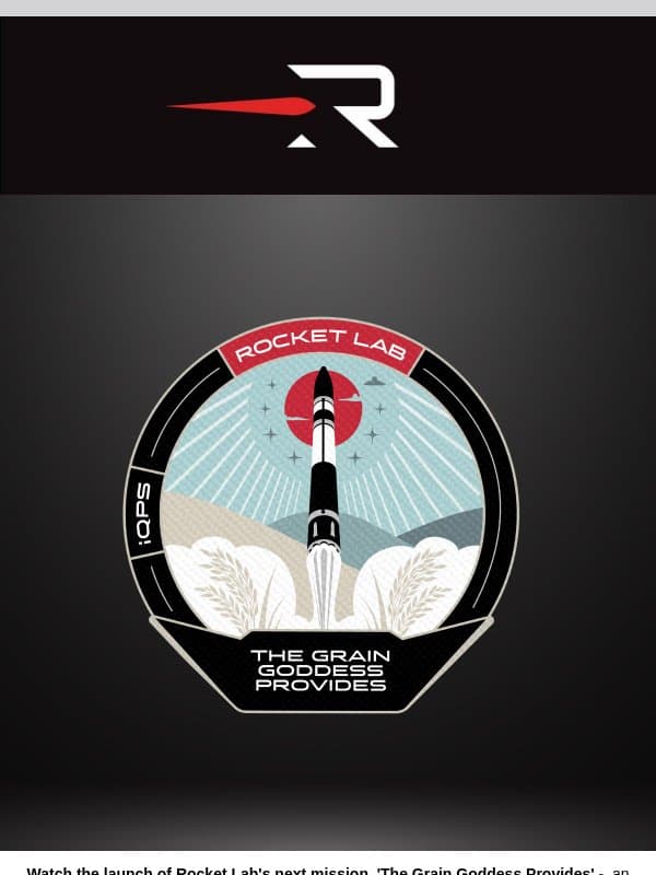 WATCH LAUNCH: Rocket Lab's next Electron mission email from Rocket Lab