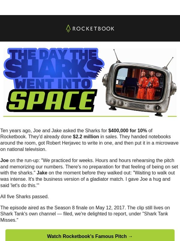 10 years ago, the Sharks said no.🦈 email from Rocketbook