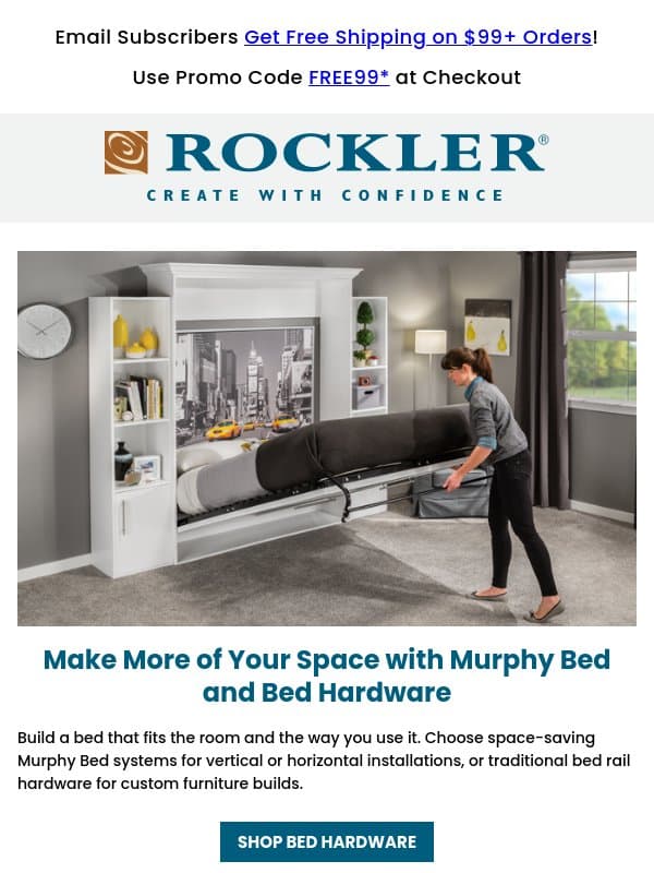 Make More of Your Space: Murphy Bed & Bed Hardware email from Rockler
