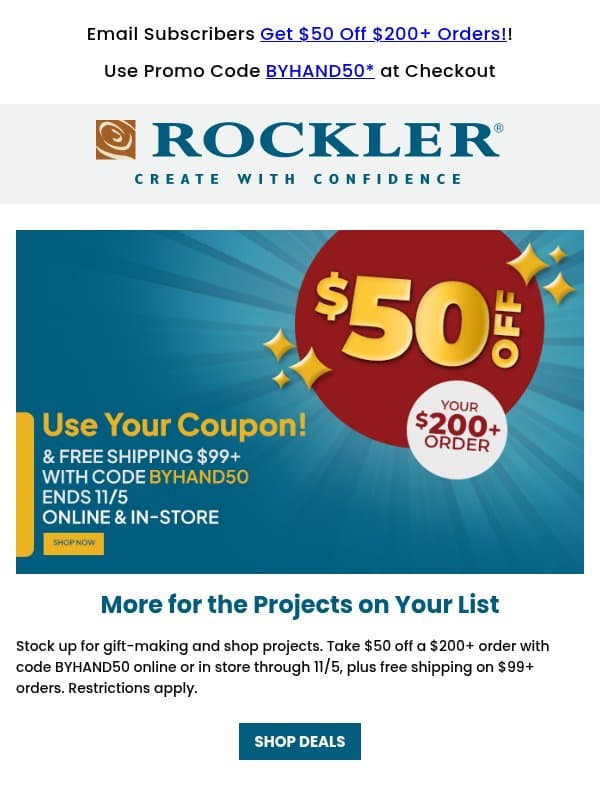Take $50 Off Your $200+ Order email from Rockler