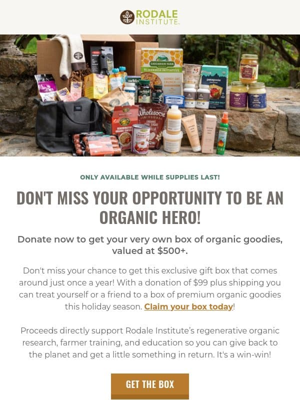 🎁 Get Your Organic Hero box before they are gone! email from Rodale Institute