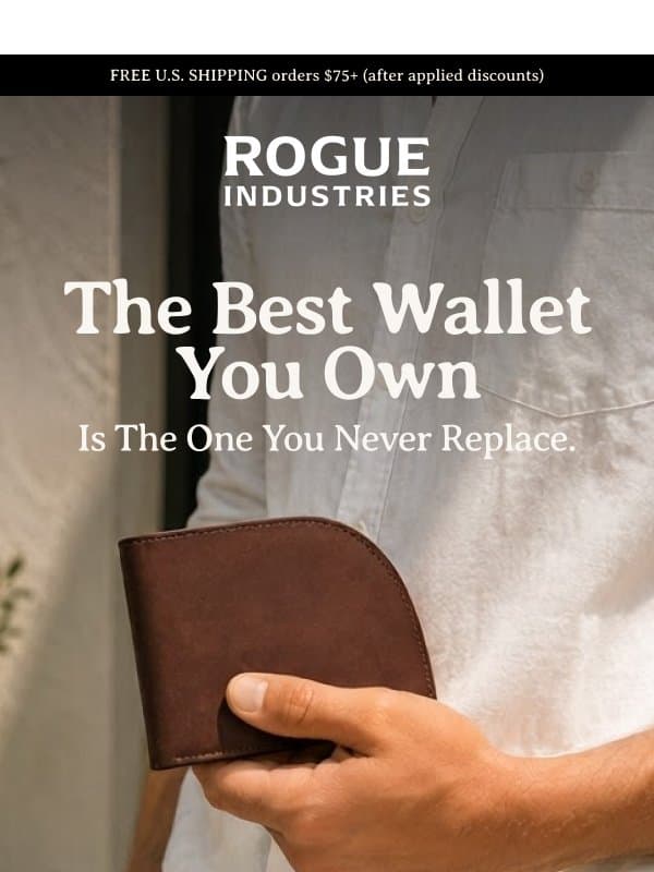 Buy less. Buy better. email from Rogue Industries