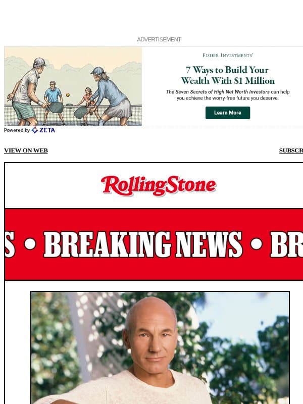Patrick Stewart, Beloved 'Star Trek' and 'X-Men' Actor, Dead at 86 email from Rolling Stone