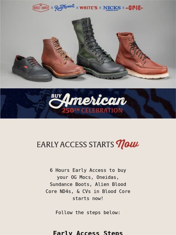 Early Access starts now! ⏰ 5 American Brands. 250 Years 🇺🇸 email from Rose Anvil